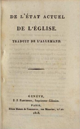 De l'état actuel de l'église : traduit de l'Allemand