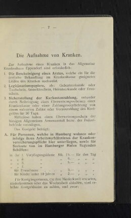 Die Aufnahme von Kranken.