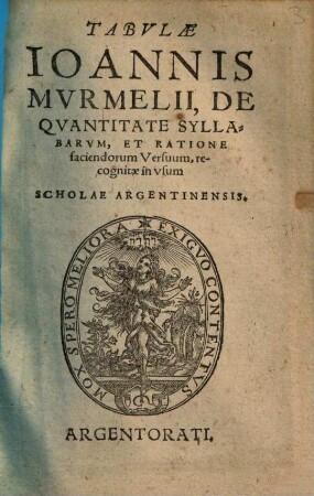 Tabulae Ioannis Murmelii de quantitate syllabarum et ratione faciendorum versuum