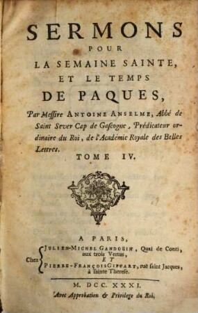 Sermons, 4. Pour La Semaine Sainte, Et Le Temps De Paques