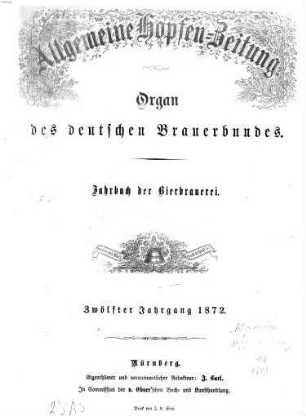Allgemeine Hopfen-Zeitung. 12, 12. 1872