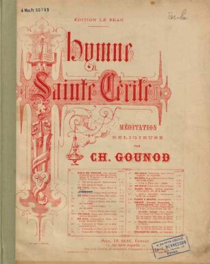 Hymne à Sainte Cécile : méditation religieuse ; en trio, violon, orgue, piano ou harpe