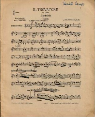 Il Trovatore = Le Trouvère : opèra de Verdi ; fantaisie ; pour le violon avec accompagnement de piano ; op. 94