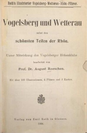 Vogelsberg und Wetterau nebst den schönsten Teilen der Rhön