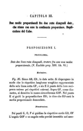 Capitolo III. Due medie proporzionali fra due rette disuguali date, che stiano con esse in continuata proporzione.