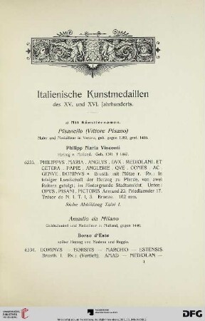 Italienische Kunstmedaillen des XV. und XVI. Jahrhunderts (Nr. 6233-6329)
