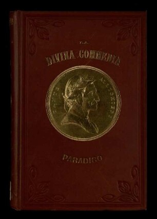 La Divina Commedia di Dante Alighieri / Volume 3