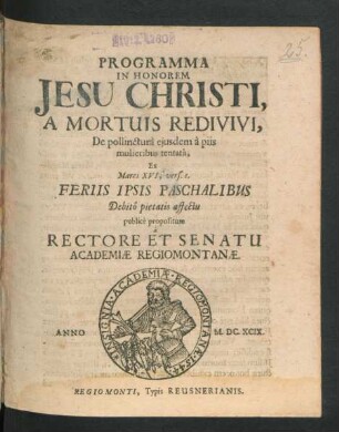 Programma In Honorem Jesu Christi, A Mortuis Redivivi, De pollinctura eiusdem a piis mulieribus tentata : Ex Marci XVI, vers. I.