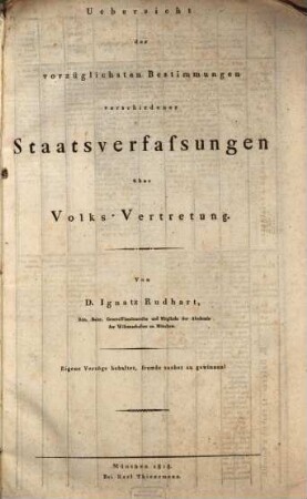 Uebersicht der vorzüglichsten Bestimmungen verschiedener Staatsverfassungen über Volksvertretung