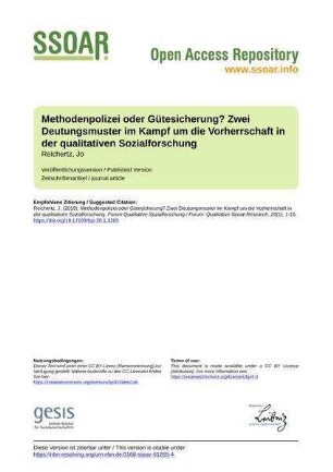 Methodenpolizei oder Gütesicherung? Zwei Deutungsmuster im Kampf um die Vorherrschaft in der qualitativen Sozialforschung