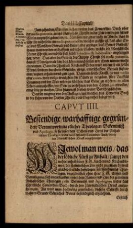 Caput IIII. Bestendige/ warhafftige/ gegründete Verantwortung etlicher Theologen Bekentnüß und Apologia ...