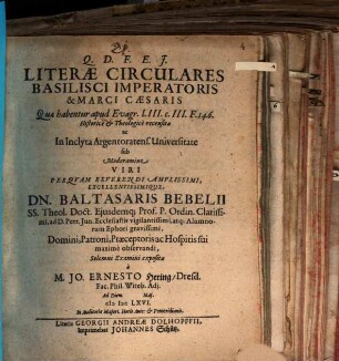 Literae circulares Basilisci Imperatoris & Marci Caesaris, quae habentur apud Evagr. l. III. c. III. F. 146, historice et theologice recensitae