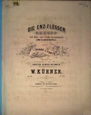 Die Enz-Flösser : Galopp mit Holz- und Stroh-Instrumenten und Glockenspiel für das Piano-Forte ; op. 159