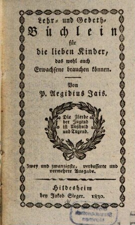 Lehr- und Beth-Büchlein für die lieben Kinder