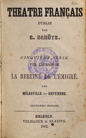La berline de l'émigré : [drame en cinq actes]