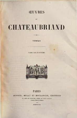 Oeuvres de Chateaubriand, 18. Polémique
