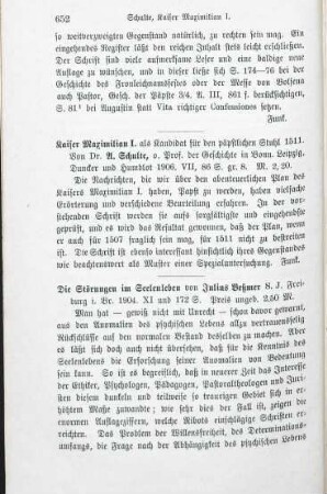 652 [Rezension] Schulte, Aloys, Kaiser Maximilian I. als Kandidat für den päpstlichen Stuhl 1511