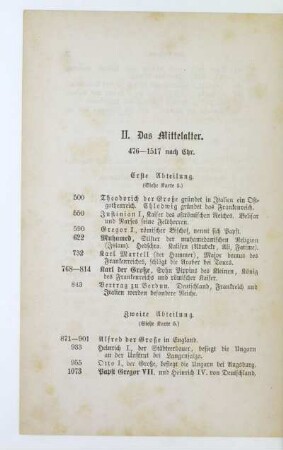 II. Das Mittelalter. 476 - 1517 nach Chr