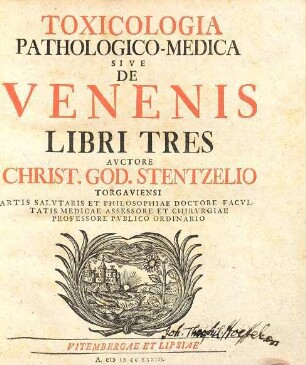Toxicologia Pathologico-Medica : Sive De Venenis Libri Tres