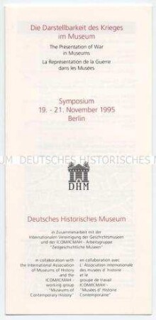 Programm und Einladung zum Symposium "Die Darstellbarkeit des Krieges im Museum" im Berliner Zeughaus
