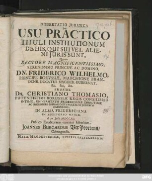 Dissertatio Juridica De Usu Practico Tituli Institutionum De His, Qui Sui Vel Alieni Juris Sunt