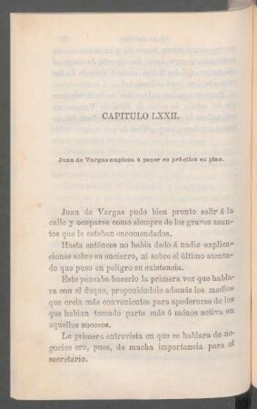 Capítulo LXXII. - Juan de Vargas empieza á poner en práctica su plan.