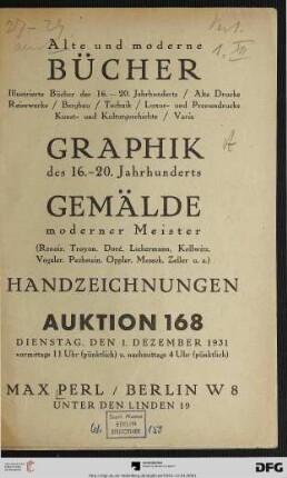 Alte und moderne Bücher : illustrierte Bücher des 16. - 20. Jahrhunderts, alte Drucke, Reisewerke, Bergbau, Technik, Luxus- und Pressendrucke, Kunst- und Kulturgeschichte, Varia ; Graphik des 16. - 20. Jahrhunderts ; Gemälde moderner Meister (Renoir, ...) ; Handzeichnungen ; Dienstag, den 1. Dezember 1931 (Katalog Nr. 168)