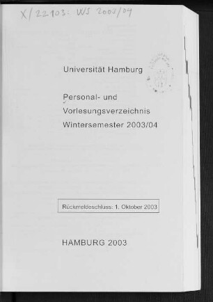 WS 2003/2004: Personal- und Vorlesungsverzeichnis // Hamburgische Universität