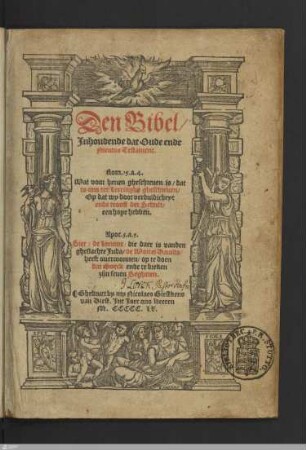 Den Bibel, Inhoudende dat Oude ende Nieuwe Testament
