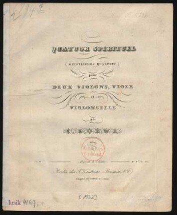 Quatuor spirituel pour Deux Violons, Viole et Violoncelle O. 26