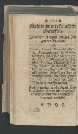 Siehe mehr in dessen andern Schrifften ...