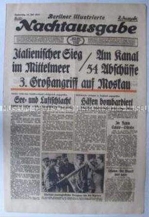 Abendzeitung "Berliner Illustrierte Nachtausgabe" u.a. über Luftangriffe auf Großbritannien und zum Angriff der Wehrmacht auf Moskau