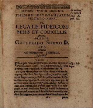 Thesium iustineanearum velitatio nona de legatis, fideicommissis et codicillis