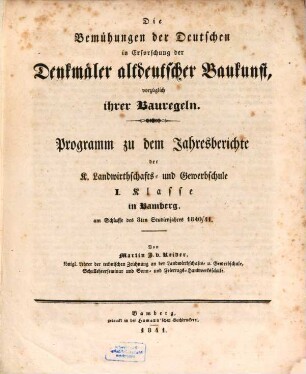 Die Bemühungen der Deutschen in Erforschung der Denkmäler altdeutscher Baukunst vorzüglich ihrer Bauregeln