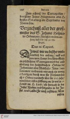 Das 16. Capitel: Verzeichniß aller der großmeister des S. Johans Hospitaler Ordens von Hierusalem : von anfang desselben biß zu vnser zeit