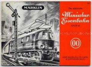Werbeschrift der Firma Märklin zur elektrischen Miniatur-Eisenbahn Spur 00