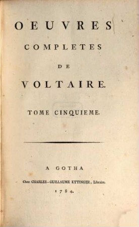 Oeuvres completes de Voltaire. 5, Théâtre ; 5