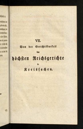 141-188, VII. Von der Gerichtsbarkeit der höchsten Reichsgerichte in Kreissachen.