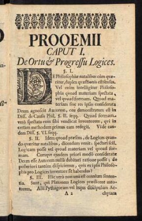 3-21, Prooemii Caput I. De Ortu & Progressu Logices. Caput II. De Usu & abusu Logices in Theologia. Caput III. De Natura & Constitutione Logices.
