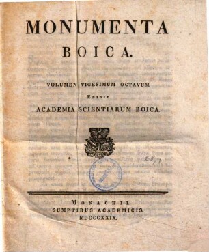 Monumenta Boica. 28,1=Collectio nova 1,1, Diplomata Imperatorum authentica