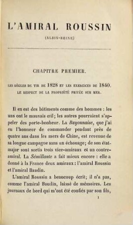 L'amiral Roussin par le vice-amiral Jurien de la Gravière : Les gloires maritimes de la France. Ouvrage accompagné de quatre cartes et du facsimile d'une lettre du vice-amiral Ganteaume. Appendice Armand Buchet de Chateauville Maillard de Liscourt