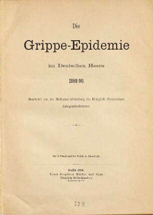 Die Grippe-Epidemie im Deutschen Heere 1889/90