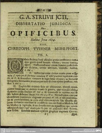 Accesserunt Disputationes Tres Hanc Materiam Spectantes I. G. A. Struvii, de Opificibus, II. VVolfg. Textoris Iura Opificium emendata, III. G. A. Struvii, de diversis Opificiorum generibus