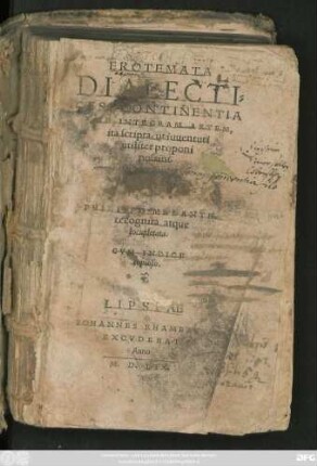 EROTEMATA || DIALECTI=||CES CONTINENTIA || FERE INTEGRAM ARTEM,|| ita scripta, ut iuuentuti || utiliter proponi || possint.|| EDITA ||A || PHILIPPO MELANTH.|| recognita atque || locupletata.|| CVM INDICE || copioso.||