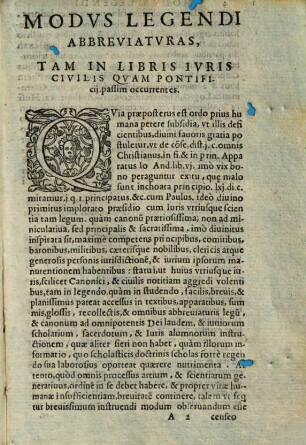 Modus legendi abbreviaturas : passim in iure tam civili quam pontificio occurrentes, denuo integritati suae restitutus. Huic accessere tituli, quae et rubricae vulgo nuncupantur, in universum ius civile, ex Haloandri recognitione ascripti