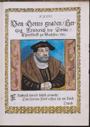 Hertzog Friedrich der Dritte, Churfürst zu Sachsen
