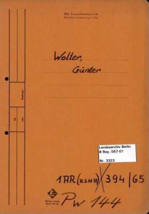 Personenheft Günter Woller (*01.06.1910), SS-Sturmbannführer