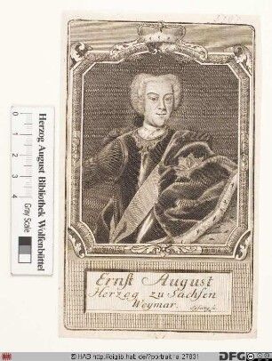 Bildnis Ernst August I., 1707 (bzw. 1728) Herzog zu Sachsen-Weimar u. 1741 zu Eisenach