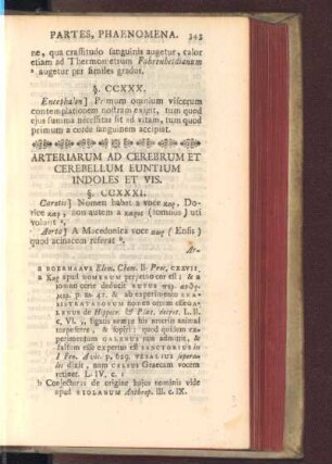 Arteriarum ad cerebrum et cerebellum euntium indoles et vis
