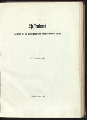 53.1942: Hessenland : Zeitschrift für die Kulturpflege des Bezirksverbandes Hessen